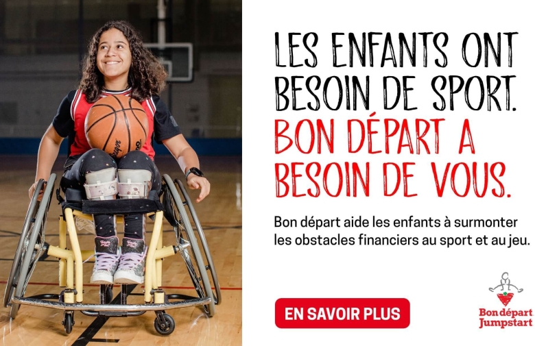 Une image de l'athlete basketball en fauteuil roulant avec le texte: Les enfants ont besoin de sport. Bon Depart a besoin de vous. 