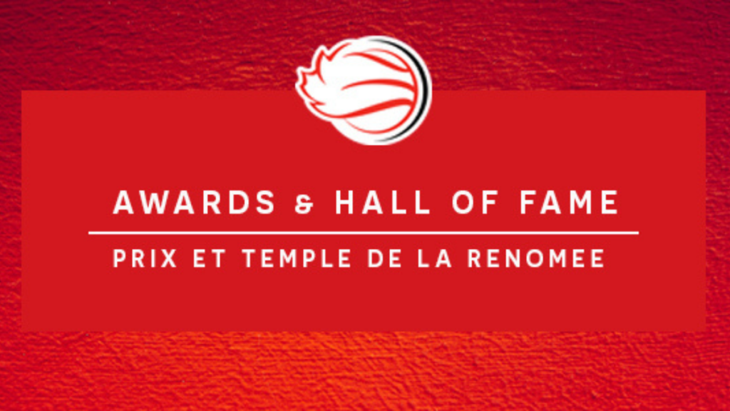 Awards & Hall of Fame // Prix et Temple de la renomée